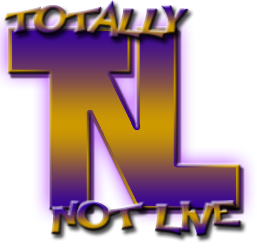 Totally Not Live™ Logo